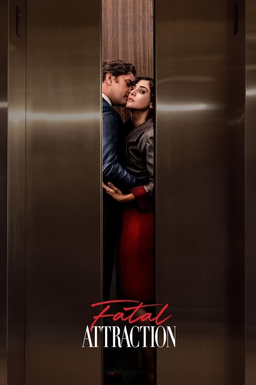 Fatal Attraction : 1.Sezon 1.Bölüm İzle