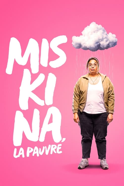 Miskina, la pauvre : 1.Sezon 1.Bölüm İzle